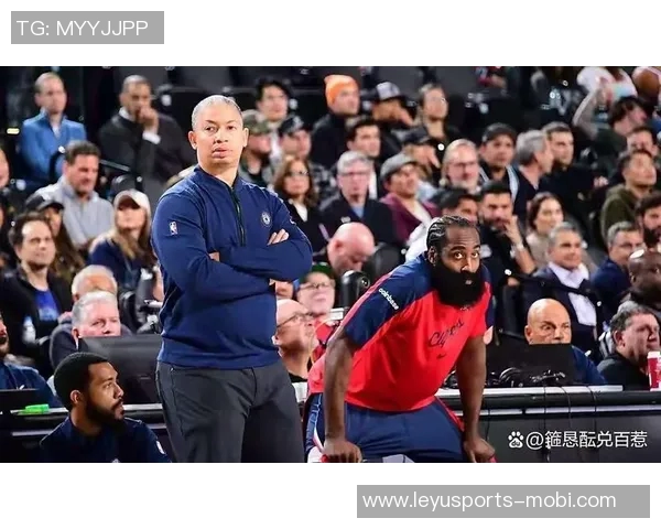 卢指导强调小卡与哈登是球队摆脱困境的关键所在